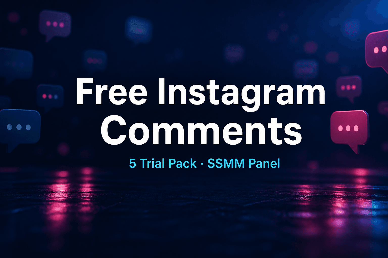 غلاف باقة تعليقات إنستغرام مجاناً — تجربة 5 تعليقات على SSMM Panel